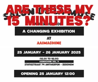 Affiche expo 'Are These my 15 minutes'